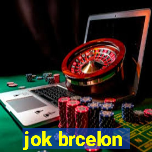 jok brcelon